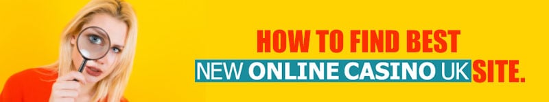 How to Find Best New Online Casino UK Site
