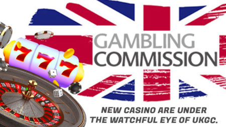 New Casino are under the watchful eye of UKGC