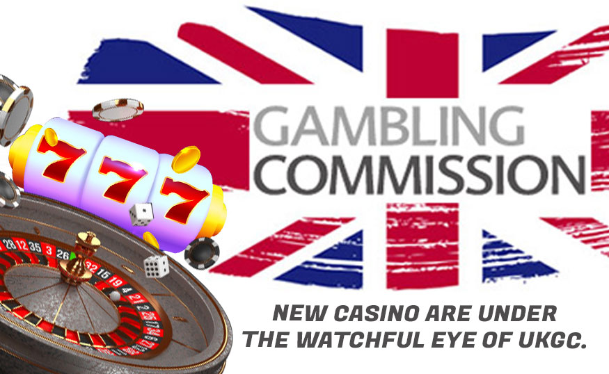 New Casino are under the watchful eye of UKGC